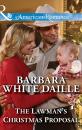 Скачать The Lawman's Christmas Proposal - Barbara White Daille