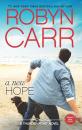 Скачать A New Hope - Robyn Carr