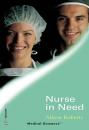 Скачать Nurse In Need - Alison Roberts