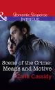 Скачать Scene Of The Crime: Means And Motive - Carla Cassidy