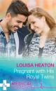 Скачать Pregnant With His Royal Twins - Louisa Heaton