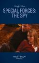 Скачать Special Forces: The Spy - Cindy Dees