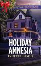 Скачать Holiday Amnesia - Lynette Eason