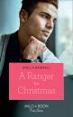 Скачать A Ranger For Christmas - Stella Bagwell