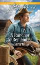 Скачать A Rancher To Remember - Patricia Johns