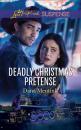 Скачать Deadly Christmas Pretense - Dana Mentink