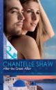 Скачать After the Greek Affair - Chantelle Shaw