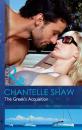 Скачать The Greek's Acquisition - Chantelle Shaw