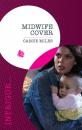 Скачать Midwife Cover - Cassie Miles