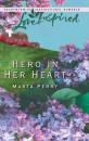 Скачать Hero in Her Heart - Marta  Perry