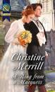 Скачать A Ring from a Marquess - Christine Merrill