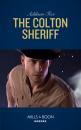 Скачать The Colton Sheriff - Addison  Fox