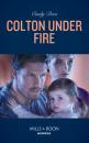 Скачать Colton Under Fire - Cindy Dees