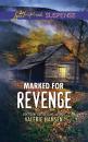 Скачать Marked For Revenge - Valerie  Hansen