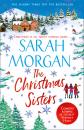 Скачать The Christmas Sisters - Sarah Morgan