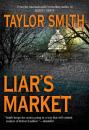 Скачать Liar's Market - Taylor Smith