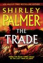 Скачать The Trade - Shirley Palmer