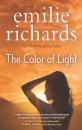 Скачать The Color Of Light - Emilie Richards