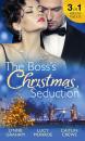 Скачать The Boss's Christmas Seduction - Lynne Graham
