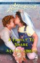 Скачать A Family To Share - Arlene James