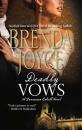 Скачать Deadly Vows - Brenda Joyce