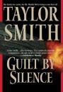 Скачать Guilt By Silence - Taylor Smith