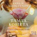 Скачать Tamta kobieta - Anna H. Niemczynow
