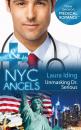 Скачать NYC Angels: Unmasking Dr. Serious - Laura Iding