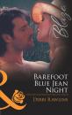 Скачать Barefoot Blue Jean Night - Debbi Rawlins