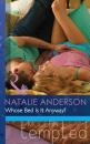 Скачать Whose Bed Is It Anyway? - Natalie Anderson