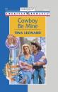 Скачать Cowboy Be Mine - Tina Leonard