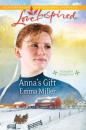 Скачать Anna's Gift - Emma Miller