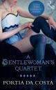 Скачать A Gentlewoman's Quartet - Portia Da Costa