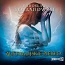 Скачать Australijskie piekło - Radosław Lewandowski