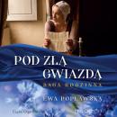 Скачать Pod złą gwiadzą - Ewa Popławska