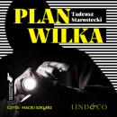 Скачать Plan Wilka - Tadeusz Starostecki