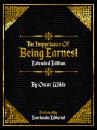 Скачать The Importance Of Being Earnest (Extended Edition) – By Oscar Wilde - Everbooks Editorial