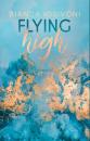 Скачать Flying high - Bianca Iosivoni