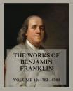 Скачать The Works of Benjamin Franklin, Volume 10 - Бенджамин Франклин
