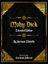 Скачать Moby Dick (Extended Edition) – By Herman Melville - Everbooks Editorial