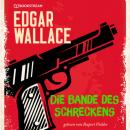 Скачать Die Bande des Schreckens (Ungekürzt) - Edgar  Wallace