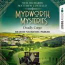 Скачать Deadly Cargo - Mydworth Mysteries - A Cosy Historical Mystery Series, Episode 5 (Unabridged) - Matthew  Costello