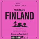 Скачать Palm Beach, Finland (Ungekürzt) - Antti Tuomainen