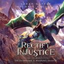 Скачать Rectify Injustice - The Exceptional S. Beaufont, Book 6 (Unabridged) - Michael Anderle