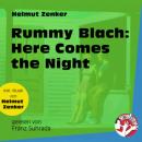 Скачать Rummy Blach: Here Comes the Night (Ungekürzt) - Helmut Zenker