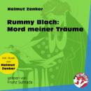 Скачать Rummy Blach: Mord meiner Träume (Ungekürzt) - Helmut Zenker