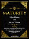 Скачать Maturity: Selected Quotes And Words Of Wisdom - Everbooks Editorial