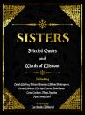 Скачать Sisters: Selected Quotes And Words Of Wisdom - Everbooks Editorial