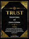 Скачать Trust: Selected Quotes And Words Of Wisdom - Everbooks Editorial