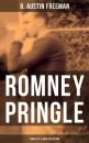 Скачать Romney Pringle - Complete 12 Book Collection - R. Austin Freeman